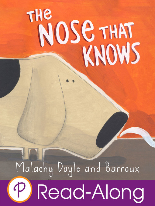 Title details for The Nose that Knows by Malachy Doyle - Wait list